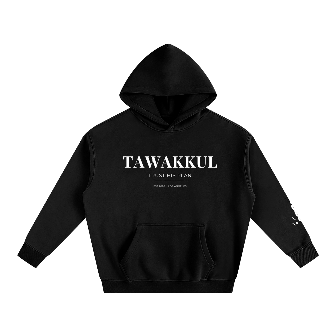 Tawakkul Hoodie - Trust His Plan